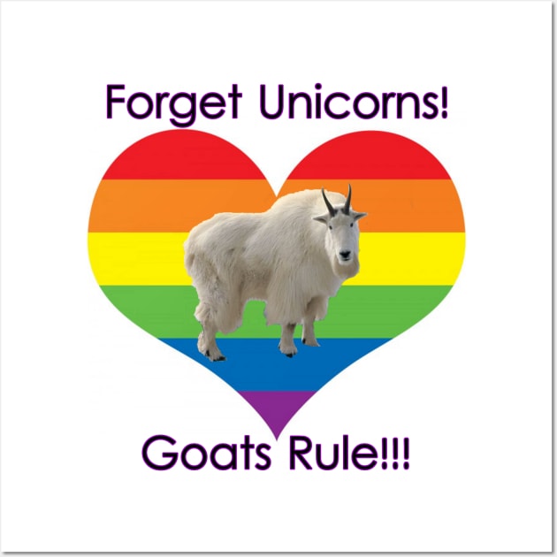 Forget Unicorns, Goats Rule! Wall Art by Discotish